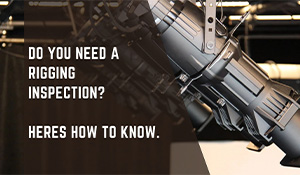 Do You Need a Rigging Inspection? Here’s How to Know